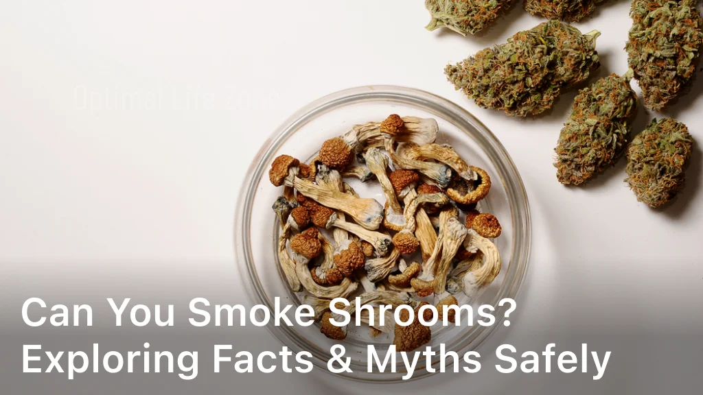 Can You Smoke Shrooms Exploring Facts & Myths Safely